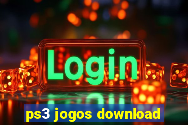 ps3 jogos download